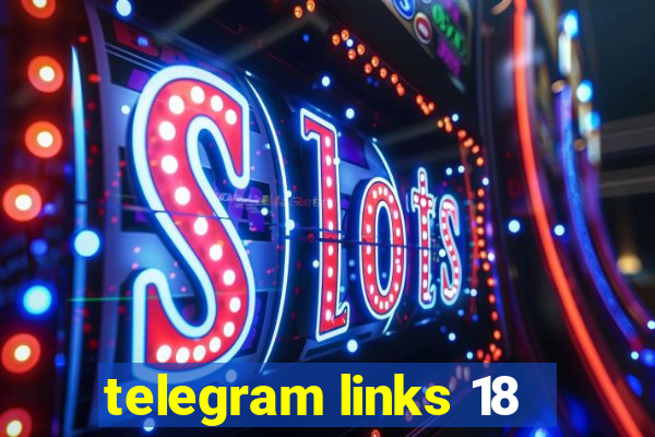 telegram links 18